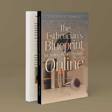 The Esthetician’s Blueprint for Selling Beauty Products Online
